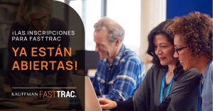 ¡Las inscripciones para FastTrac ya están abiertas!